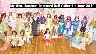 My Miscellaneous Animated Doll Collection June 2019