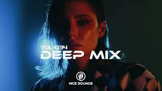 Deep House Mix 2024 | Nice Sounds - Vol-034 | Ibiza Summer Mix 2024