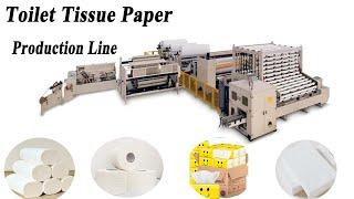 How is the Toilet Tissue Paper Made? Toilet Paper Making Machine Line