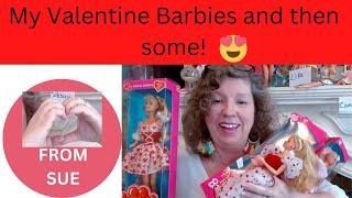 Every Valentines Barbie doll I own 90’s / And then some Vintage / Sue’s live show