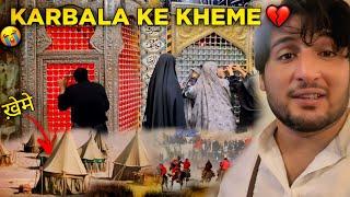 Karbala Ke Kheme  | Shailab Vlogs