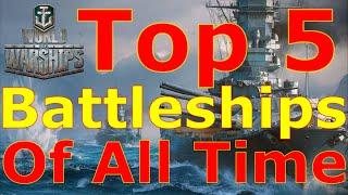 World of Warships- Top 5 Best Battleships Of All Time