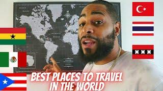 Best Places To Travel in The World | 10 Affordable Bucket List Destinations