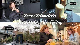 Kore’de Bir Gün! Yağmur Yağan Kafe️ İzlerken Korece Öğrenelim | VLOG86