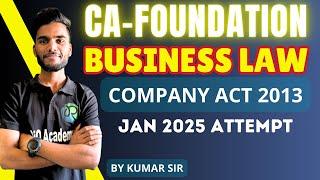 CA Foundation  JAN - 25 | Company act 2013  | Business Laws