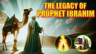 The Story Of Prophet Ibrahim And His Trials