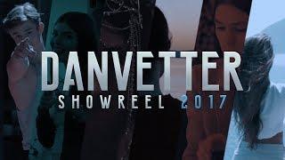 SHOWREEL - DANVETTER 2017