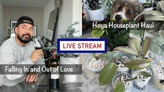 why I lost my love for plants, finding new inspiration + hoya houseplant haul | Live Stream