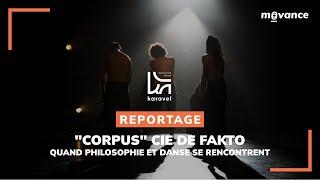 "Corpus" cie De Fakto | Hip Hop | Quand philosophie et danse se rencontrent