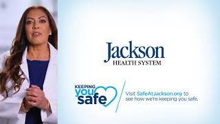 Keeping You Safe at Jackson Health System