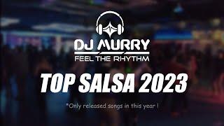 DJ Murry TOP Salsa 2023 - La Maxima 79, Tromboranga, Dj Ricky Campanelli, Berna Jam, Fabio Gianni