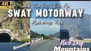 Swat Motorway | 2024 | Road Trip Swat Motorway M16 Phase 1 | History | Routes | Beauty | vlog