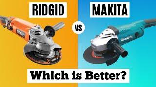 RIDGID VS MAKITA | 7" Angle Grinder Comparison