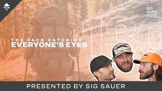 The Pack That's Catching Everyone's Eyes - Initial Ascent | Big Hunt Guys, Ep. 130