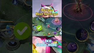 Best Settings 2024 For Melissa #shorts #mobilelegend #mlbb