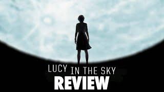 Lucy in the Sky - Review: Far from Out of this World