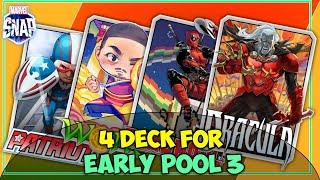 4 DECKS FOR EARLY POOL 3 | BEST DECK MARVEL SNAP