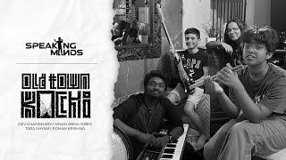 World Music Day Special | Unveiling the Creative Minds Behind Old Town Kochi | Speaking Minds |