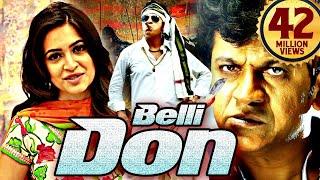 Don Belli | New Released South Indian Hindi Dubbed Movie 2024 | Shivaraj Kumar, Kriti Kharbanda