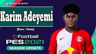 Karim Adeyemi PES 2021