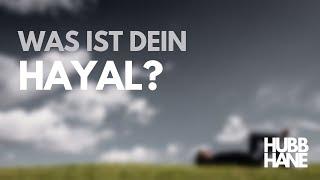 Was ist dein Hayal?