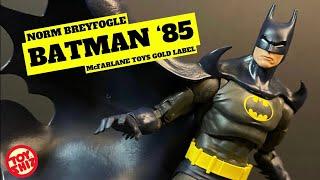 2024 BATMAN '85 - NORM BREYFOGLE Art | DC Multiverse Gold Label | McFarlane Toys