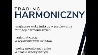 Formacje harmoniczne na rynku FOREX&KRYPTO