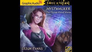 Mystwalker by Leigh Evans (GraphicAudio Short Sample)