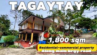 V643-24 Tagaytay 1,800 sqm residential-commercial lot with old house 4 bedrooms fully furnished