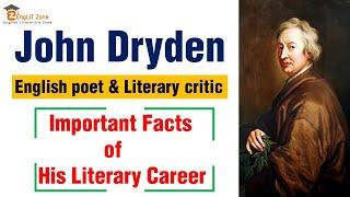 John Dryden | Biography of John Dryden | Important Facts about John Dryden | John Dryden in Hindi