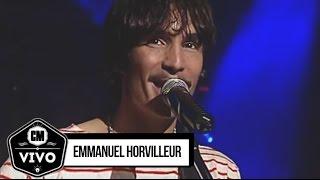 Emmanuel Horvilleur (En vivo) - Show Completo - CM Vivo 2008