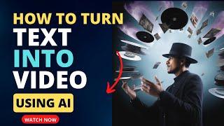 How to Turn Text into Video Using AI - Fast, Easy & Affordable! 