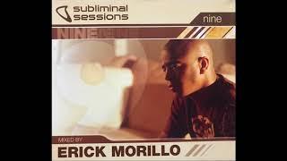 Erick Morillo Subliminal Sessions Vol 9 CD 1(Full Album)