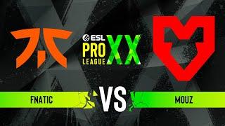 fnatic vs. MOUZ - ESL Pro League Season 20 - Group C