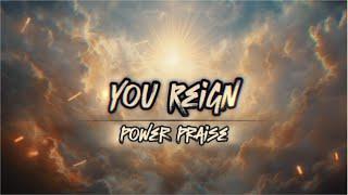 WORDS OF LIFE - You Reign (Lyric Video) | Power Praise Christian Rock (Psalm 96)