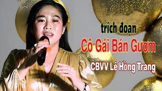 CBVC Lê  Hồng Trang - Trích đoạn cô Gái bán Gươm