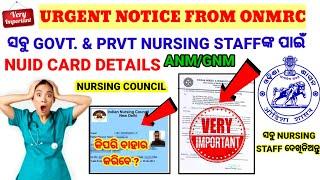 URGENT NOTICE FROM NURSING COUNCIL || FOR ALL GOVT & PRVT NURSING STAFF(ANM,GNM) NUID CARD DETAILS