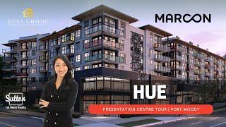 PRESALE - HUE by Marcon in Port Moody - Presentation Centre Tour - Phase 2 now selling!