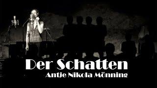 Der Schatten, Musikvideo von Antje Nikola Mönning