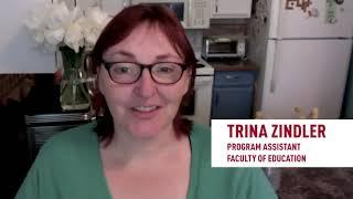 Faculty of Education – Message from Trina Zindler