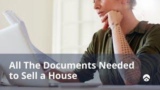 All the Documents Needed to Sell a House