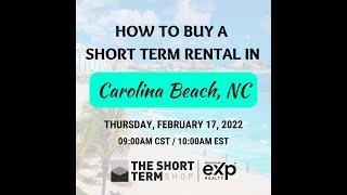 How To Buy A Short Term Rental in Carolina Beach, NC