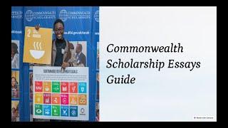 Commonwealth Scholarship Essays and Application Guide | ALL SECTIONS INCLUDED! #MWC58