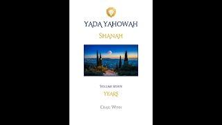 YYV7C4 Yada Yahowah Shanah…Years Mashyach | Anointed Knowing Who, When, Why, and How…