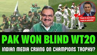 Pakistan Won Blind WT20 | Why Indian Media Crying On Champions Trophy | Pak Vs Zim | Gavaskar On BGT