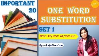 Important One Word Substitutions For BPSC AE, JPSC AE, & Others Exams l  English by Anjali Ma'am