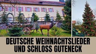 Deutsche Weihnachtslieder- und Melodien mit Bildern vom Weihnachtsmarkt auf Schloss Guteneck