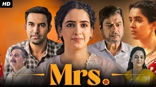 Mrs Full Movie | Sanya Malhotra | Nishant Dahiya | Kanwaljit Singh | Zee5 | Review