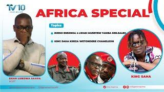 ZIZINO ENSONGA LWAKI MUSEVENI YASIIBA GEN.SALEH, KING SAHA KIRIZA WETONDERE CHAMELEON#africaspecial