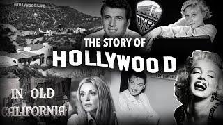 The Story of Hollywood